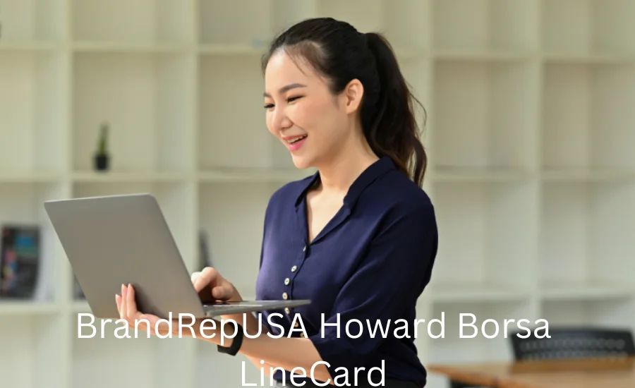 BrandRepUSA Howard Borsa LineCard: leading company